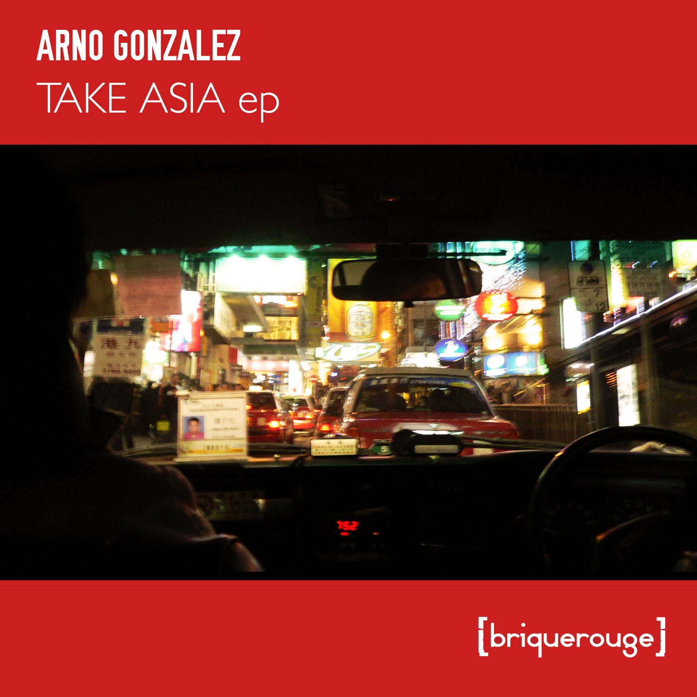 Arno Gonzalez - Take Asia EP [BR169]